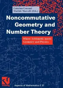 Noncommutative Geometry and Number Theory: Where Arithmetic meets Geometry and Physics (repost)