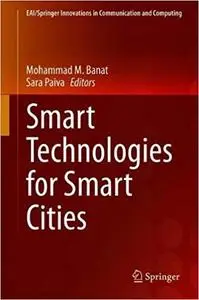 Smart Technologies for Smart Cities