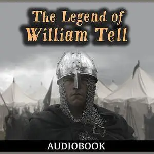 «The Legend of William Tell» by