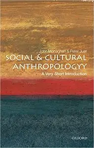 Social and Cultural Anthropology: A Very Short Introduction (repost)