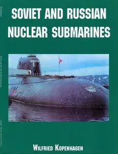 Soviet and Russian Nuclear Submarines