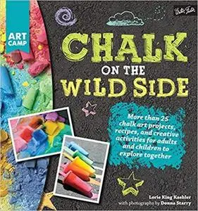 Chalk on the Wild Side  [Repost]