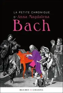 Esther Meynell, "La petite chronique d'Anna Magdalena Bach"