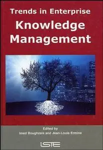 Trends in Enterprise Knowledge Management (Repost)