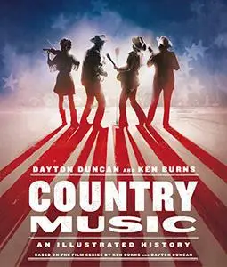 Country Music: An Illustrated History (Repost)