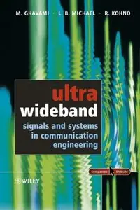 Ultra Wideband Signals and Systems in Communication Engineering (Repost)