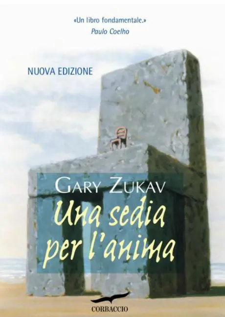 Gary Zukav - Una sedia per l'anima