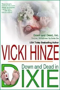 Down & Dead In Dixie (Down & Dead, Inc. Series Book 1) by Vicki Hinze