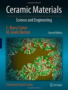 Ceramic Materials: Science and Engineering (2nd edition) [Repost]