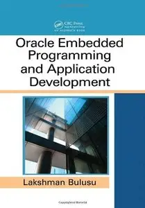 Oracle Embedded Programming and Application Development (repost)