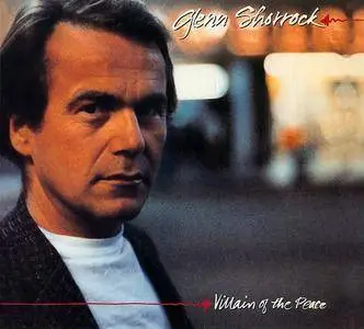 Glenn Shorrock - Villain Of The Peace (1983) Remastered Reissue 1999