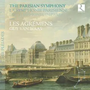 Les Agrémens, Guy van Waas - La symphonie parisienne (2015) {7CD Set Ricercar Digital Download RIC 357}