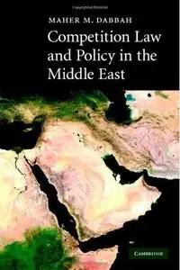 Competition Law and Policy in the Middle East (repost)
