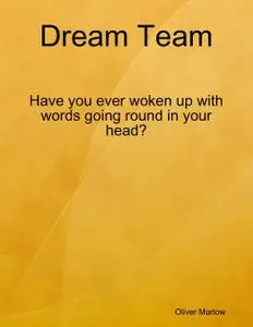 «Dream Team» by Oliver Marlow