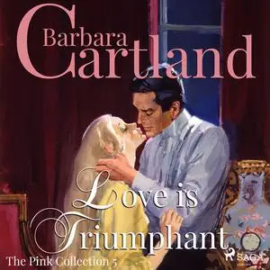 «Love is Triumphant» by Barbara Cartland