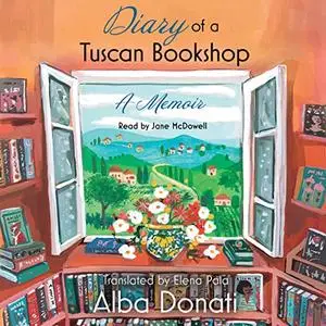 Diary of a Tuscan Bookshop: A Memoir [Audiobook]