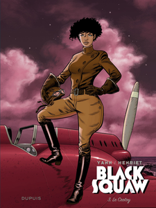 Black Squaw - Tome 3 - Le Crotoy