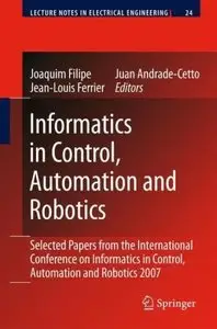 Joaquim Filipe, Informatics in Control, Automation and Robotics (Repost) 