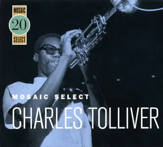 Charles Tolliver - Mosaic Select (2005) {3CD Set, Strata-East--Mosaic MS-020 rec 1970-1973}