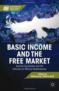 Basic Income and the Free Market by Guinevere Liberty Nell
