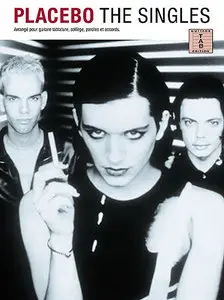 Placebo - The Singles (Vocal, Guitar Soundbook) by Placebo