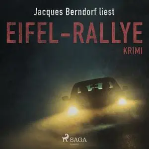 «Eifel-Rallye» by Jacques Berndorf