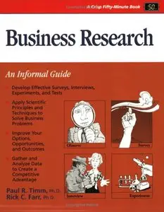 Business Research (Crisp Fifty-Minute Books) (repost)