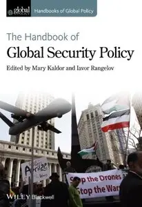 The Handbook of Global Security Policy (repost)