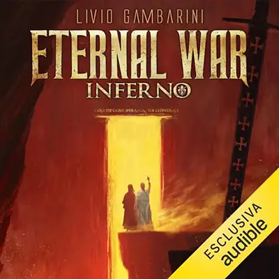«Eternal War. Inferno? Eternal War 4» by Livio Gambarini
