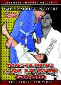 William Bittencourt - Mastering the De La Riva Guard