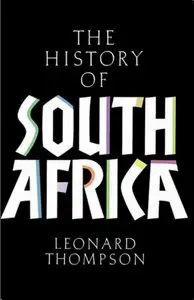 The History of South Africa, Third Edition