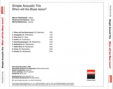 Simple Acoustic Trio - When Will the Blues Leave? (1995)