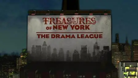 PBS Treasures of New York - The Drama League (2017)