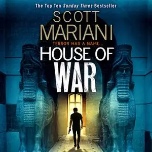 «House of War» by Scott Mariani