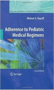 Adherence to Pediatric Medical Regimens [Repost]