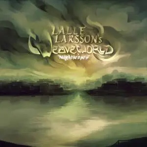 Lalle Larsson's Weaveworld - 2 Studio Albums (2010-2012)