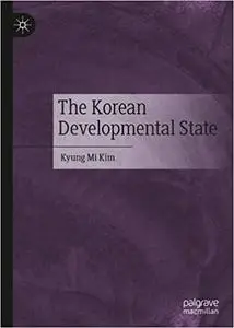 The Korean Developmental State