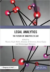 Legal Analytics: The Future of Analytics in Law