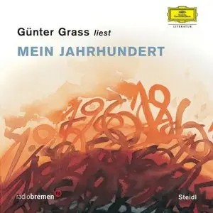 Günter Grass - Mein Jahrhundert