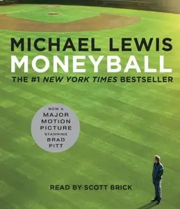 Moneyball: The Art of Winning an Unfair Game (Audiobook)