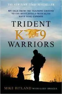 Trident K9 Warriors (Repost)