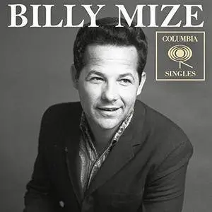 Billy Mize - Columbia Singles (2018) [Official Digital Download 24/96]