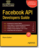 Apress Facebook API Developers Guide