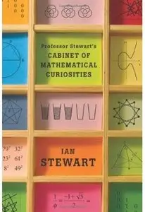 Professor Stewart's Cabinet of Mathematical Curiosities [Repost]