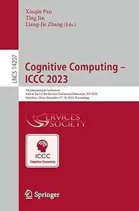 Cognitive Computing – ICCC 2023: 7th International Conference Held as Part of the Services Conference Federation, SCF 20