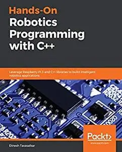 Hands-On Robotics Programming with C++ (repost)