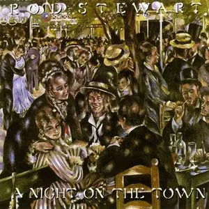 Rod Stewart - A Night on The Town [Warner 3116]