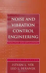 Noise and Vibration Control Engineering: Principles and Applications (reload)