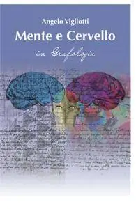 Mente e Cervello in grafologia