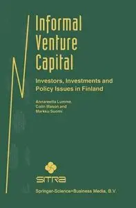 Informal Venture Capital: Investors, Investments and Policy Issues in Finland